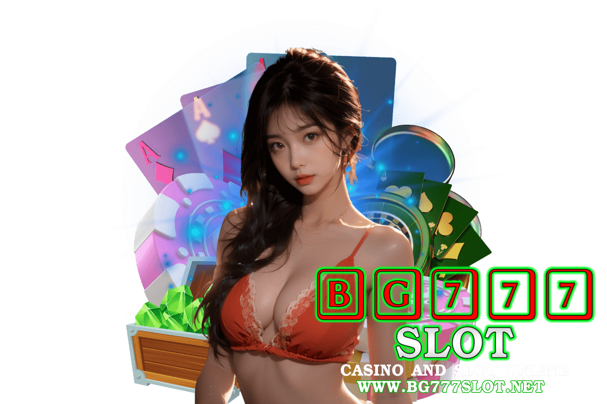 bg777 slot แจกเครดิตฟรี